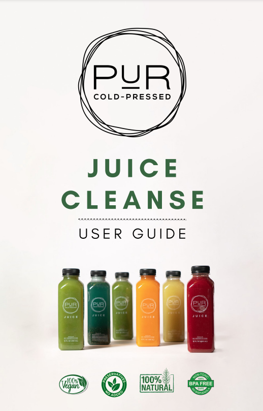 PUR Cold-Pressed ‘Juice Cleanse’ user guide cover with logo, six colorful juice bottles, and vegan/natural/BPA-free icons.